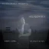 HeliBoyDev - Hard Living(Easier Dead) - Single